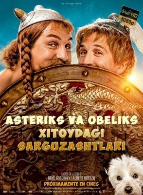 Asteriks va Obeliks: Xitoydagi sarguzashtlar Uzbek tilida 2023 O'zbekcha tarjima kino HD