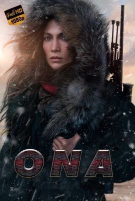 Killer ayol / Ona (Jennifer Lopez ishtirokida) 2023 Kino Uzbek tilida O'zbekcha 2023 tarjima kino Full HD skachat