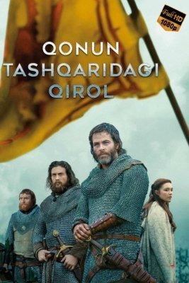 Qonundan tashqaridagi qirol Uzbek tilida 2018 HD Tarjima kino skachat