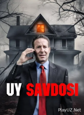 Uy savdosi Uzbek tilida 2024 O'zbekcha tarjima kino 1080 Full HD skachat