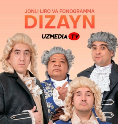 Dizayn jamoasi 2024 yilgi konsert dasturi uzmovi.com