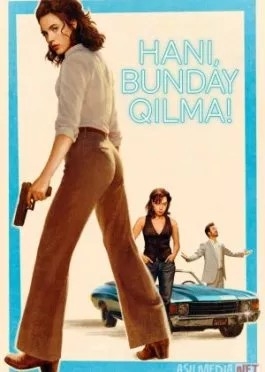 Hani, bunday qilma! / Jonim bunday qilma! 2025 Uzbek tilida O'zbekcha tarjima kino Full HD tas-ix skachat