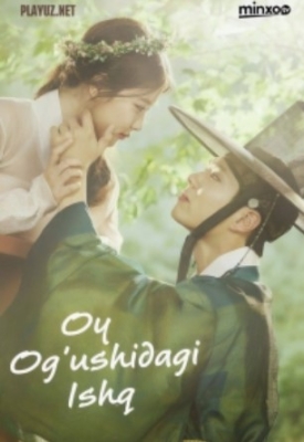 Oy og'ushidagi ishq 1. 2. 3. 4. 5. 6. 7. 8. 9. 10 Qism Koreya seriali Uzbek tilida Barcha qismlar 2025 HD