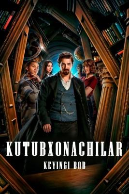 Kutubxonachilar: Keyingi bob / Kutubxonachi: Yangi bob Barcha qismlar 1-2-3-4-5-6-7-8-9-10-11-12-13-14-15 Qism Uzbek tilida AQSH seriali  2025 HD skachat