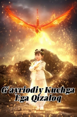 G‘ayriodiy kuchga ega qizaloq / Sirli qobiliyatlar egasi 1-2-3-4-5-6-7-8-9-10-11-12-13-14-15 qism Milliy serial Uzbek tilida Barcha qismlar