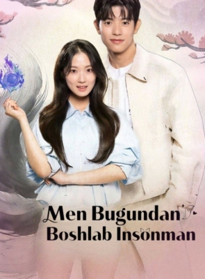 Men bugundan insonman 1-2-3-4-5-6-7-8-9-10-11-12-13-14-15 Qism Koreya drama serial Uzbek tilida Barcha qismlar 2025 HD