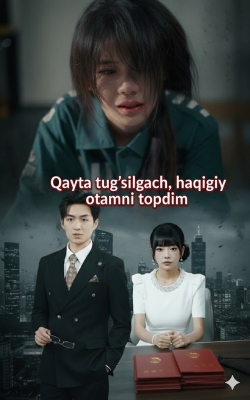 Qayta tug‘ilgach haqiqiy otamni topdim 1-2-3-4-5-10-15-20-30-50-60-70 Qism Koreya seriali uzbek tilida Barcha qismlar 2025 HD skachat